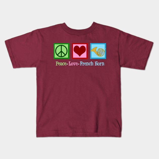 Peace Love French Horn Kids T-Shirt by epiclovedesigns